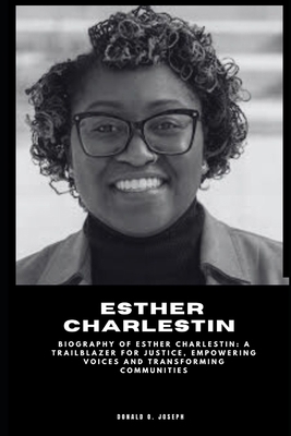 Esther Charlestin: Biography of Esther Charlest...            Book Cover