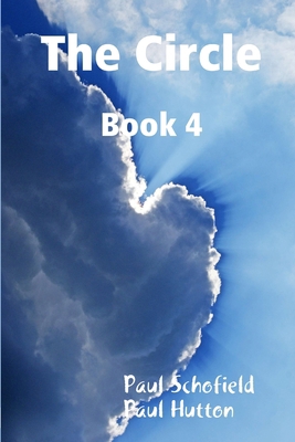 The Circle Book 4 1326093894 Book Cover