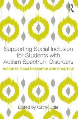 Supporting Social Inclusion for Students with A... 1138189979 Book Cover