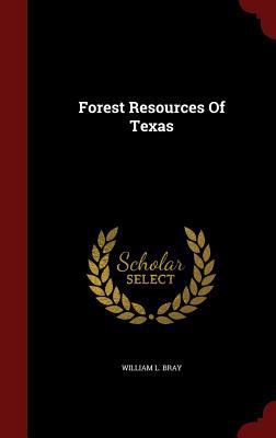 Forest Resources of Texas 1297845900 Book Cover