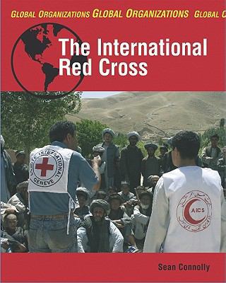 The International Red Cross 1897563353 Book Cover