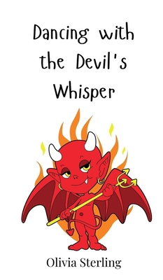 Dancing with the Devil's Whisper 3690814065 Book Cover