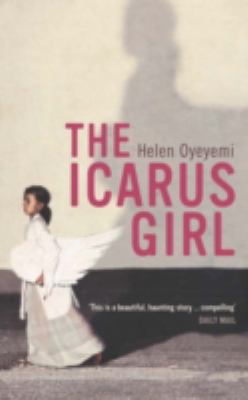 The Icarus Girl 0747581487 Book Cover