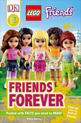 DK Readers L3: Lego(r) Friends: Friends Forever... 0756693829 Book Cover