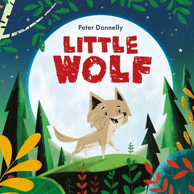 Little Wolf 1444967703 Book Cover