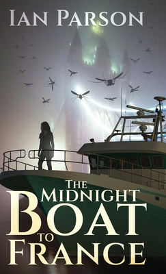 The Midnight Boat to France 4824125510 Book Cover