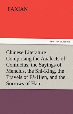 Chinese Literature Comprising the Analects of C... 3842424191 Book Cover