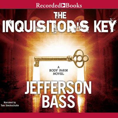 The Inquisitor's Key (A Body Farm Novel) 1464020493 Book Cover