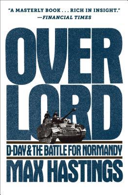 Overlord: D-Day and the Battle for Normandy 1982110775 Book Cover