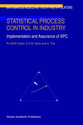 Statistical Process Control in Industry: Implem... 0792355709 Book Cover