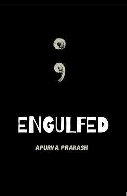 Engulfed B0DRW3QY6S Book Cover