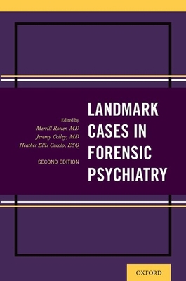 Landmark Cases in Forensic Psychiatry 0190914424 Book Cover