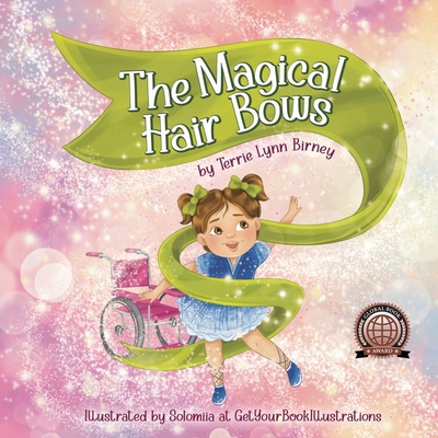 The Magical Hair Bows 1957696060 Book Cover