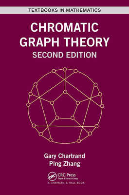 Chromatic Graph Theory 1032475102 Book Cover
