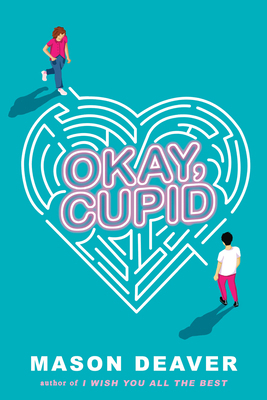 Okay, Cupid 1338777696 Book Cover