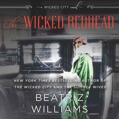 The Wicked Redhead Lib/E: A Wicked City Novel 1094028681 Book Cover