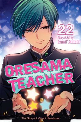 Oresama Teacher, Vol. 22 1421593459 Book Cover