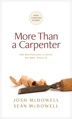 More Than a Carpenter 1496488261 Book Cover