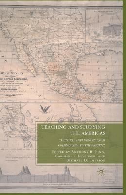 Teaching and Studying the Americas: Cultural In... 134937881X Book Cover