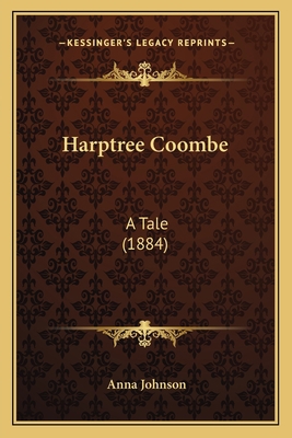 Harptree Coombe: A Tale (1884) 1166441490 Book Cover