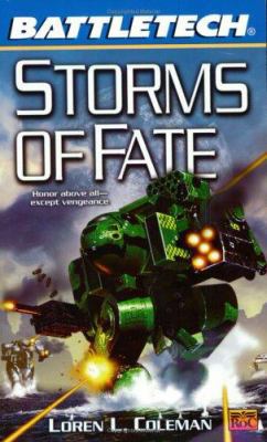 Storms of Fate (Battletech, No. 54) 0451458761 Book Cover
