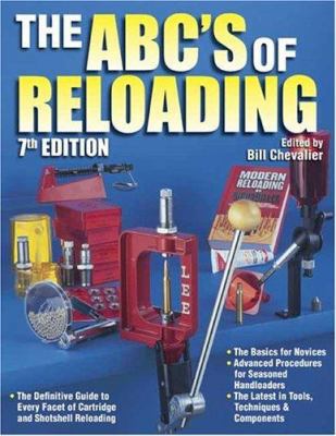 The ABC's of Reloading: Definitive Guide to Car... 0873498518 Book Cover