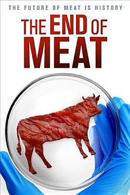 The End of Meat B07DXRW6ND Book Cover