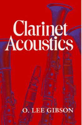 Clarinet Acoustics 0253325765 Book Cover