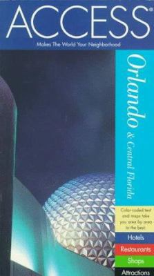 Access Orlando and Central Florida (4th ed) 0062772287 Book Cover