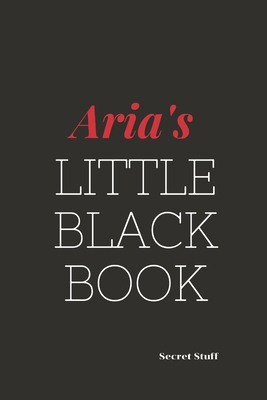 Aria's Little Black Book: Aria's Little Black Book B0849Y34QM Book Cover