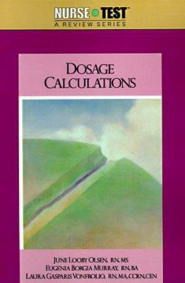 Dosage Calculations (NURSETEST) 0874343011 Book Cover