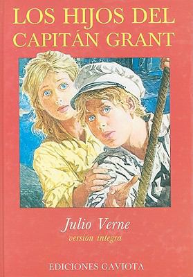 Los Hijos del Capitan Grant [Spanish] 8439209185 Book Cover