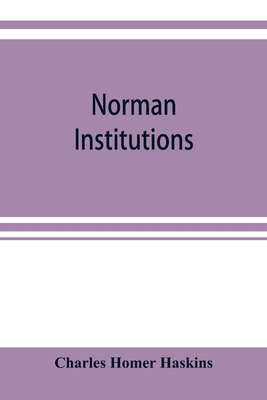 Norman institutions 9353920493 Book Cover