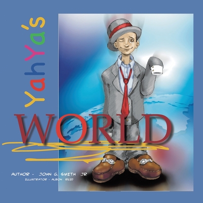 Yahya's World 1453588299 Book Cover