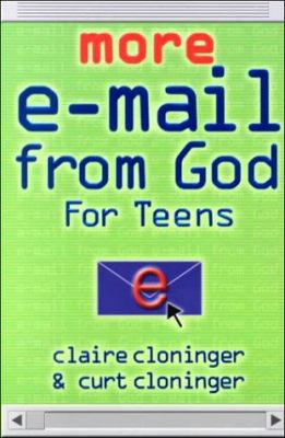 More E-mail from God for Teens 1562929313 Book Cover