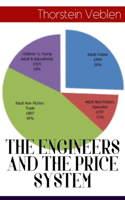 The Engineers and the Price System 8027332532 Book Cover