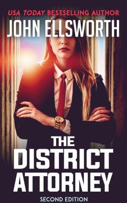 The District Attorney: A Legal Thriller (Sister... 1638217734 Book Cover