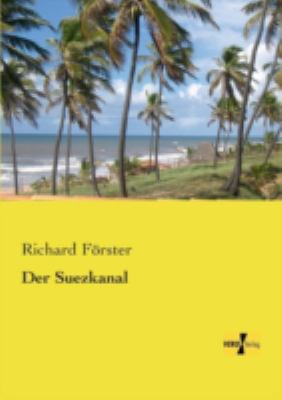 Der Suezkanal [German] 395738866X Book Cover