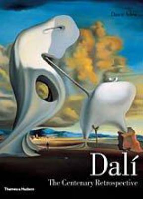 Dali: The Centenary Retrospective 0500093245 Book Cover