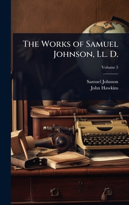 The Works of Samuel Johnson, Ll. D. 1023697084 Book Cover