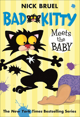 Bad Kitty Meets the Baby 0606237542 Book Cover