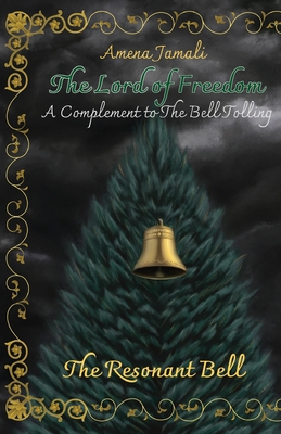 The Resonant Bell: A Complement to The Bell Tol... B0B146PQLW Book Cover