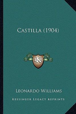 Castilla (1904) [Spanish] 1166593045 Book Cover