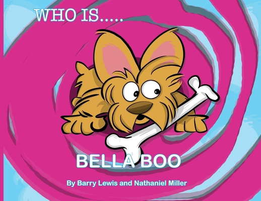 Who Is Bella Boo B0H86J6YST Book Cover