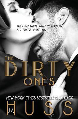 The Dirty Ones 1944475710 Book Cover