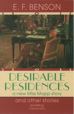 Desirable Residences and Other Stories 0192829777 Book Cover