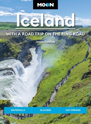 Moon Iceland: With a Road Trip on the Ring Road... B0DSBF7XDK Book Cover