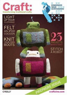 Craft: Volume 01 0596529287 Book Cover