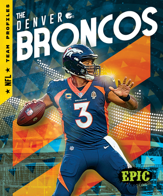 The Denver Broncos B0BYXQ1VVB Book Cover
