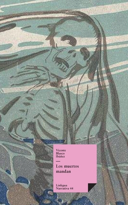 Los muertos mandan [Spanish] 8411264955 Book Cover